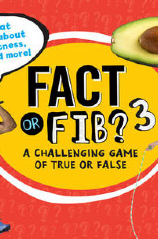 Cover of Fact or Fib? 3