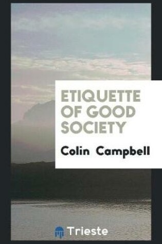 Cover of Etiquette of Good Society