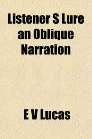 Cover of Listener S Lure an Oblique Narration