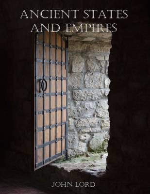 Book cover for Ancient States and Empires (Illustrated)