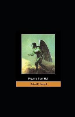 Book cover for Pigeons from Hell Illustrated
