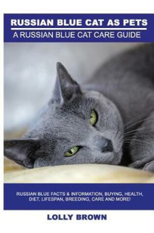 Cover of Russian Blue Cats as Pets