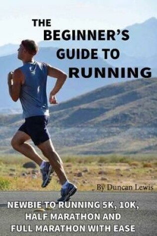 Cover of The Beginner's Guide to Running