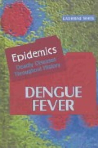 Cover of Dengue Fever