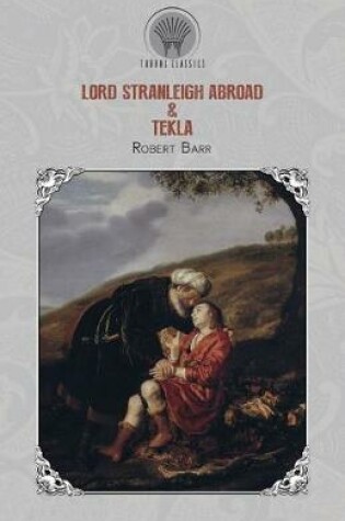 Cover of Lord Stranleigh Abroad & Tekla