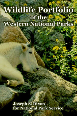 Cover of Wildlife Portfolio of the Western National Parks