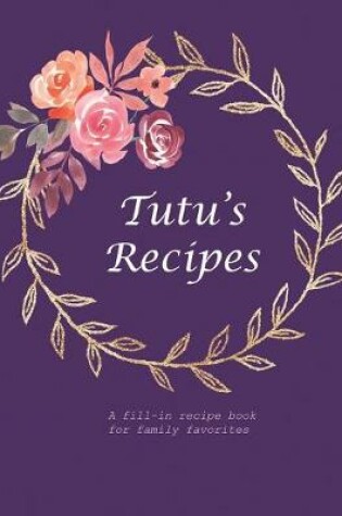 Cover of Tutu's Recipes