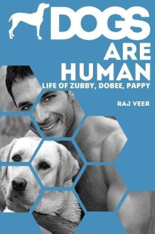 Cover of Dogs Are Human