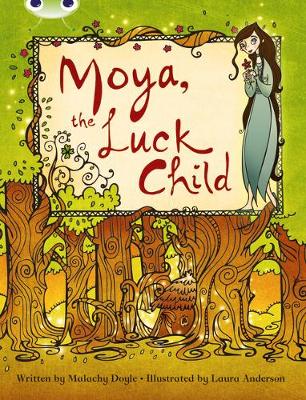 Cover of Bug Club Brown A/3C Moya the Luck Child 6-pack