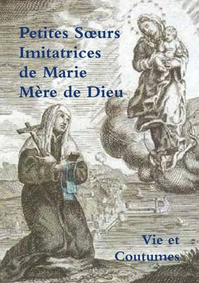 Book cover for Petites Soeurs Imitatrices de Marie Mere de Dieu