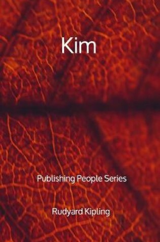 Cover of Kim - Publishing People Series