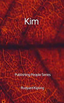 Book cover for Kim - Publishing People Series