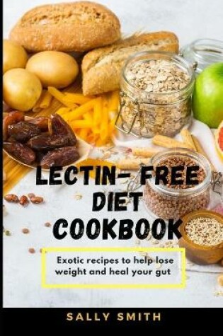 Cover of Lectin - Free Diet Cookbook