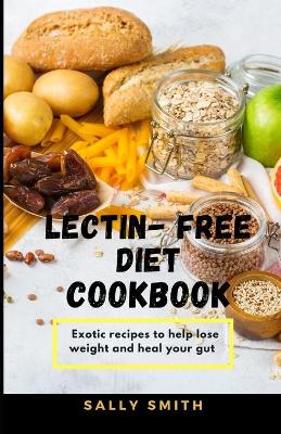 Book cover for Lectin - Free Diet Cookbook