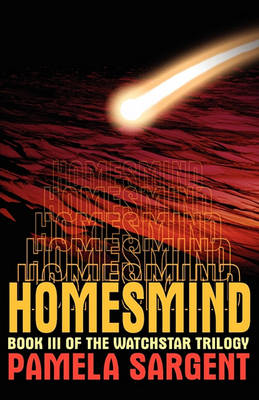 Book cover for Homesmind (Watchstar Trilogy