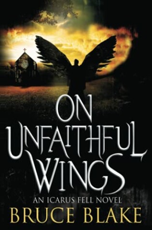Cover of On Unfaithful Wings