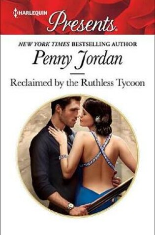 Cover of Reclaimed by the Ruthless Tycoon
