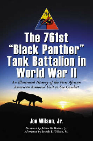 Cover of The 761st Black Panther Tank Battalion in World War II