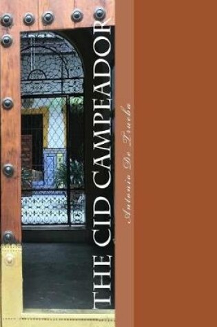 Cover of The Cid Campeador (The Legendary Spanish Romance)