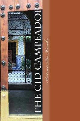 Book cover for The Cid Campeador (The Legendary Spanish Romance)
