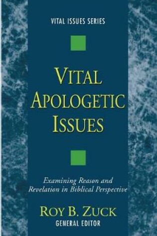 Cover of Vital Apologetic Issues