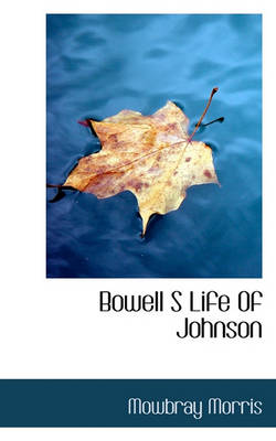 Book cover for Bowell S Life of Johnson