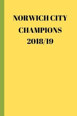 Book cover for Norwich City Champions 2018/19
