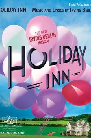 Cover of Holiday Inn - The New Irving Berlin Musical