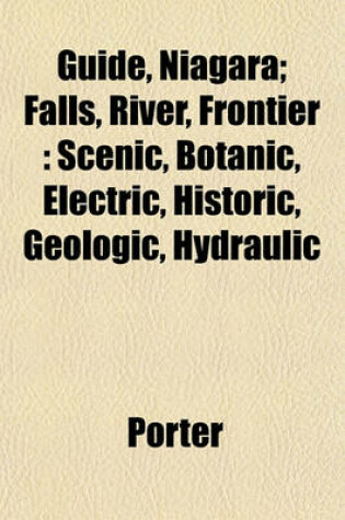 Cover of Guide, Niagara; Falls, River, Frontier
