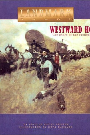Cover of Westward Ho!