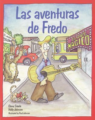 Book cover for Español para ti Level 4, Reader, Las aventuras de Fredo