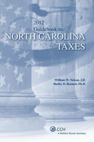 Cover of North Carolina Taxes, Guidebook to (2012)