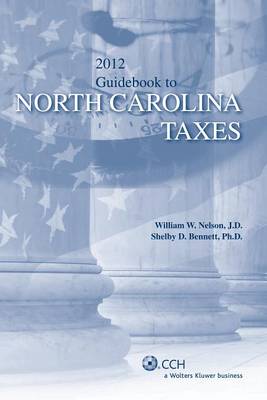 Book cover for North Carolina Taxes, Guidebook to (2012)