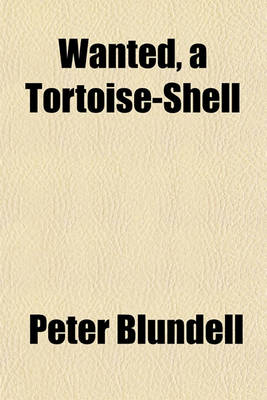 Book cover for Wanted, a Tortoise-Shell