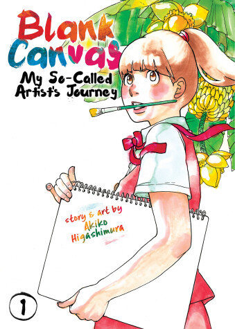Cover of Blank Canvas: My So-Called Artist's Journey (Kakukaku Shikajika) Vol. 1