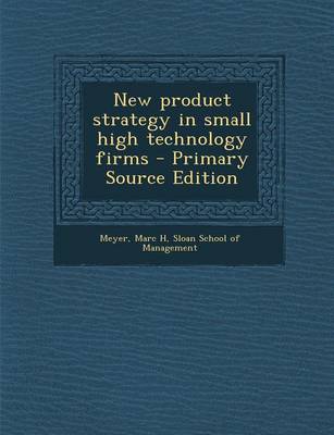 Book cover for New Product Strategy in Small High Technology Firms