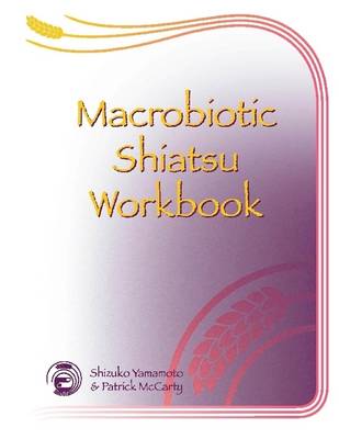 Book cover for Macrobiotic Shiatsu Workbook