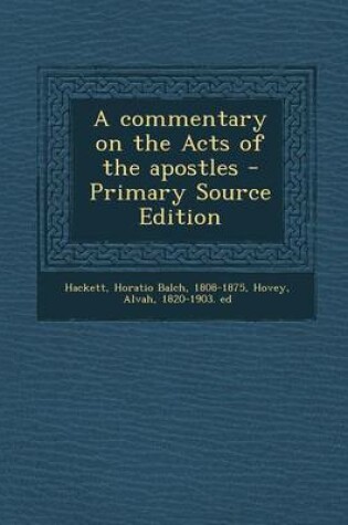 Cover of A Commentary on the Acts of the Apostles