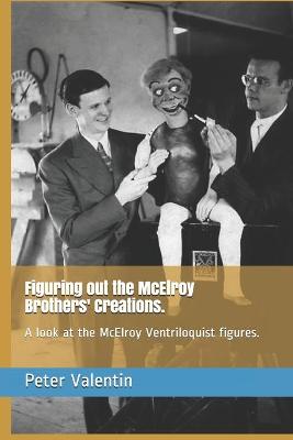 Cover of Figuring out the McElroy Brothers' Creations