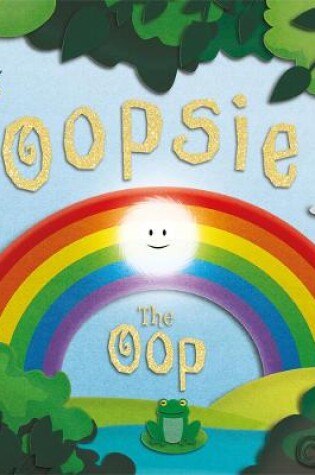 Cover of Oopsie The Oop