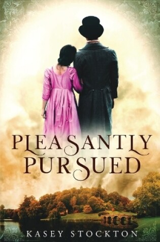 Cover of Pleasantly Pursued