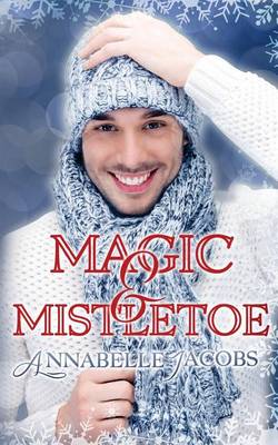 Book cover for Magic & Mistletoe