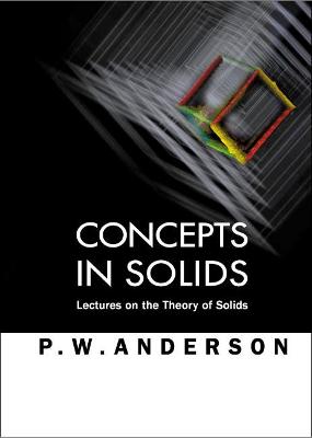 Cover of Concepts In Solids: Lectures On The Theory Of Solids