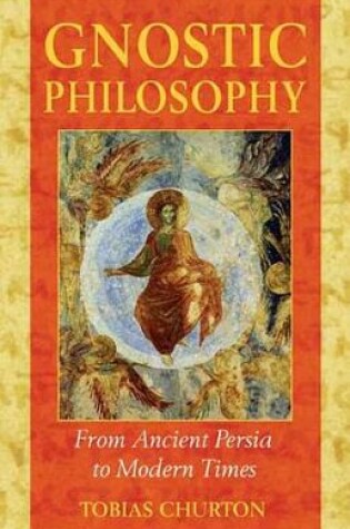 Cover of Gnostic Philosophy