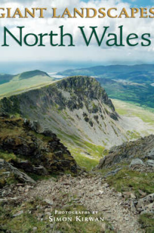 Cover of Giant Landscapes North Wales