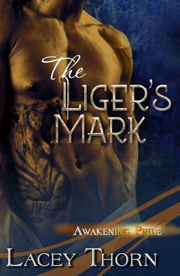 Book cover for The Liger's Mark