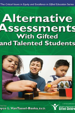 Cover of Alternative Assessments for Identifying Gifted and Talented Students