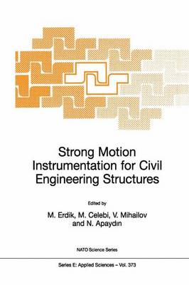 Cover of Strong Motion Instrumentation for Civil Engineering Structures