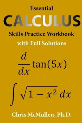 Cover of Essential Calculus Skills Practice Workbook with Full Solutions