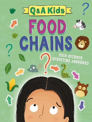 Cover of Q and A Kids: Food Chains